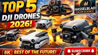 TOP 5 BEST DJI DRONES 2026 - Which One Should You Buy? (Mavic 4 Pro & Mini 5 Pro)