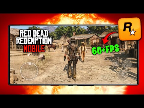 🔥 Finally Play Red Dead Redemption Mobile (Rockstar Version) at 60FPS! - Netflix Vs Rockstar Test