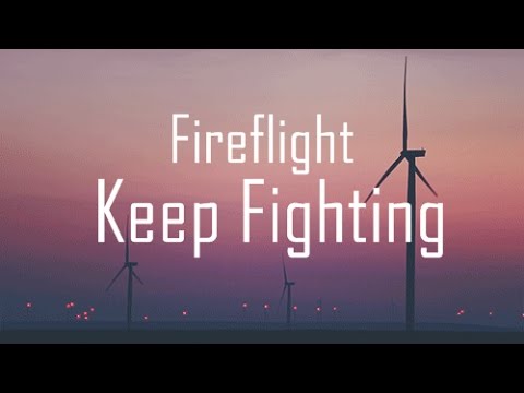 Fireflight - Keep Fighting ( Lyrics Video )
