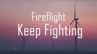 Fireflight - Keep Fighting ( Lyrics Video )
