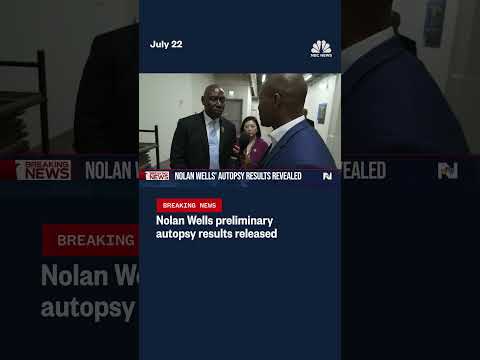 Nolan Wells preliminary autopsy results released