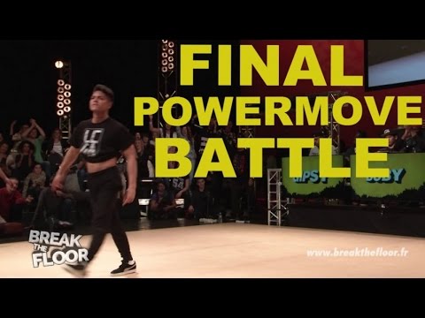Break The Floor - Cannes 2015 | Finale powermove battle
