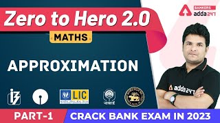 Approximation in Maths for Bank Exams (L-1) | Banking Foundation Classes Adda247 (Class-8)