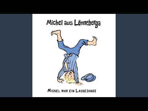 Michel war ein Lausejunge