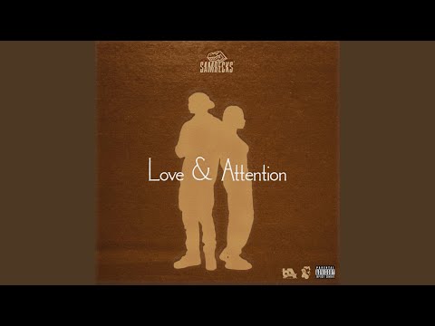 Love & Attention