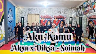 Download lagu AKU KAMU / AKSA & DIKSA SOIMAH - TIKTOK VIRAL - SENAM KREASI - MD STUDIO mp3