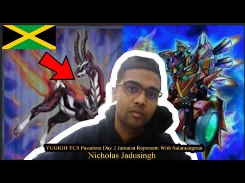 YUGIOH YCS Pasadena Day 2 Jamaica Represent With Salamangreat Nicholas Jadusingh