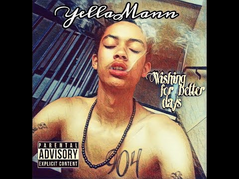 YellaMann - Need Somebody