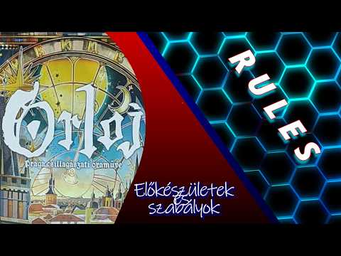 Orloj Előkészületek és Szabályok/Rules - Painting and Game