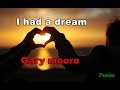 I had a dream - Gary Moore