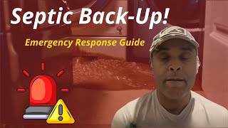 Septic Back-Up!  Emergency response guide