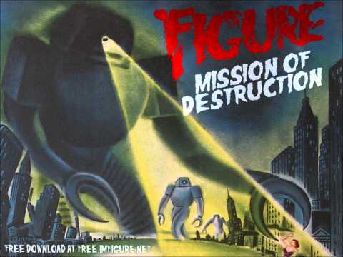 FIGURE - Mission of Destruction [Official]