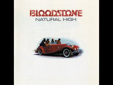 Bloodstone...Natural High...Extended Mix...