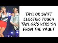 Taylor Swift - Electric Touch (feat. Fall Out Boy) (Taylor's Version) (From The Vault) (lyrics)