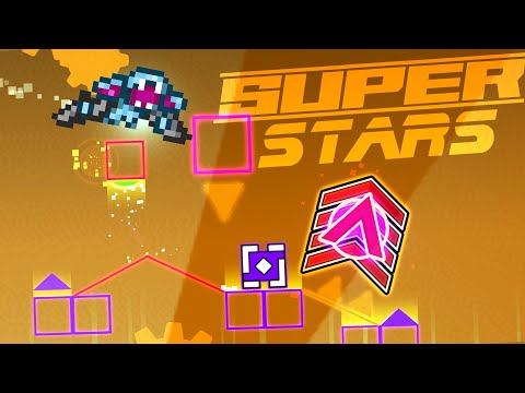 "SuperStars" (XXL Megacollab Layout)  by Astraa, KimMii & more | Geometry Dash 2.1
