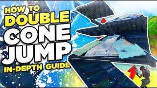 *IN-DEPTH* Double Cone Side Jump Tutorial! | Learn In Less Than 1 Day! | Fortnite Building Guide