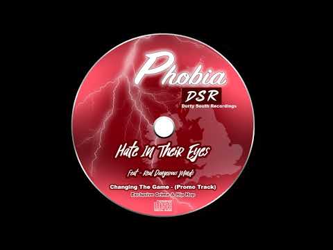 Phobia DSR ft Real Dangerous Minds - Hate In Their Eyes