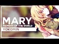 【 Lσℓℓια 】Mary -Figment of the World- ⌠ ENGLISH ⌡ 