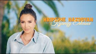 Hripsime Hakobyan - Kyanqe Yerkusov (2026)