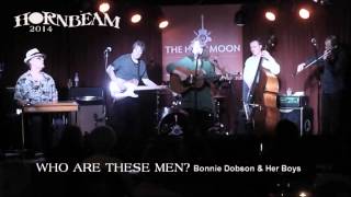 WHO ARE THESE MEN - Bonnie Dobson & Her Boys