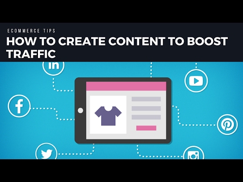 , title : 'How to create content to boost your e-commerce traffic'
