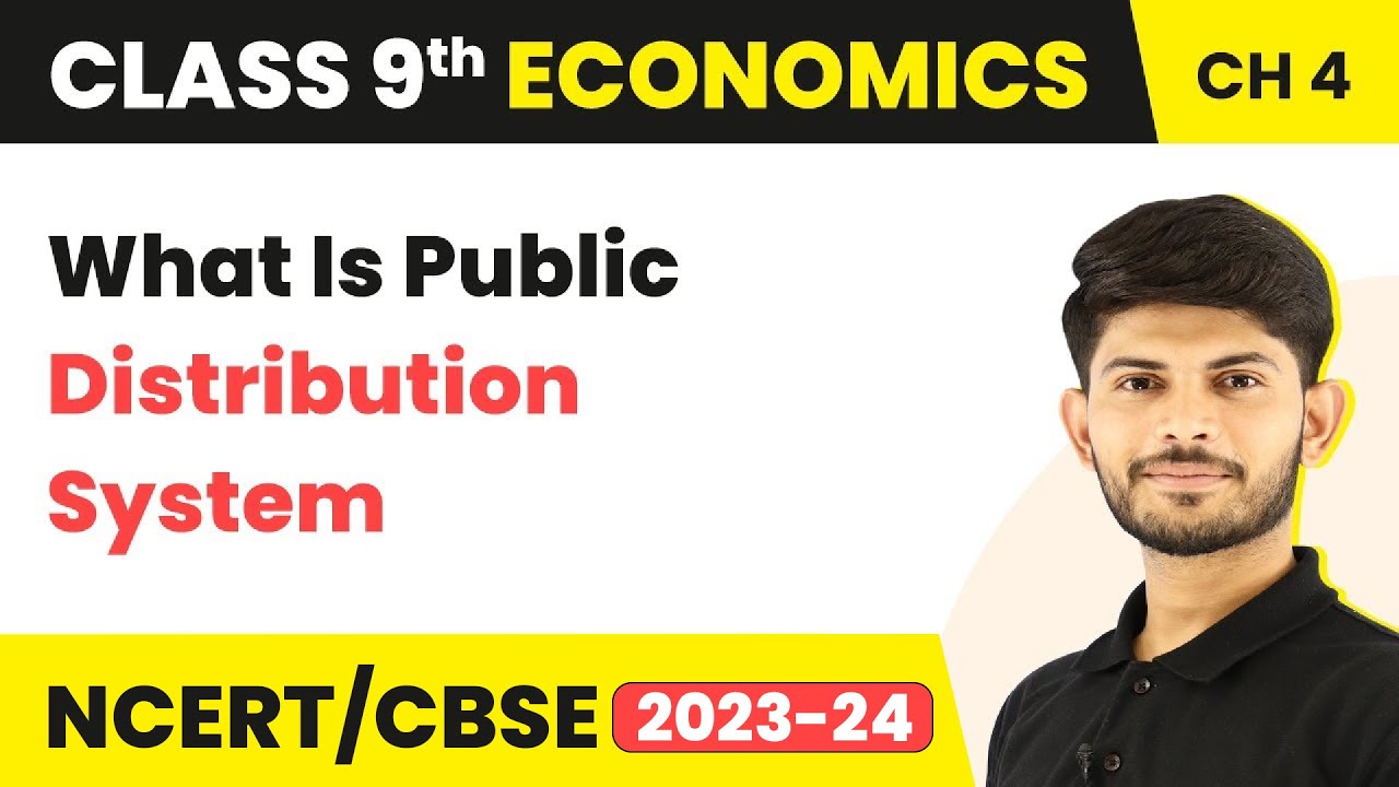 Class 9 Economics Chapter 4 | What Is Public Distribution System - Food Security in India