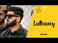 Lalkaary (Official Video) Hassan Goldy | New Punjabi Song 2023