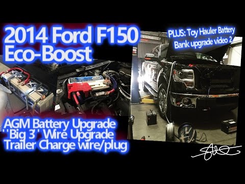 2014 Ford F150 Ecoboost AGM Battery & "Big 3" Wire Upgrade - Toy Hauler Trailer Power Update video 2
