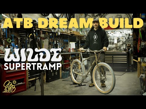 Wilde Supertramp Dream Build | Building A Custom All Terrain Bike