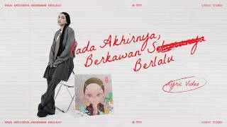 Download lagu Mitty Zasia - Pada Akhirnya, Berkawan Berlalu mp3
