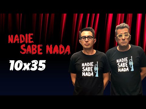 Nadie Sabe Nada 10x35 | El puma come niños y pollos panda (POSCAST)