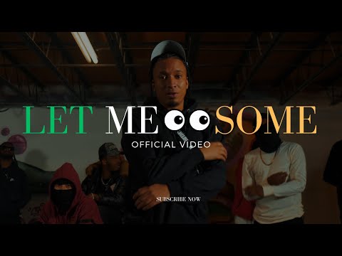 Let Me 👀 Some (Official Video) feat [ Mizz x Manzano x Zinga Fella x Dough Savage ]