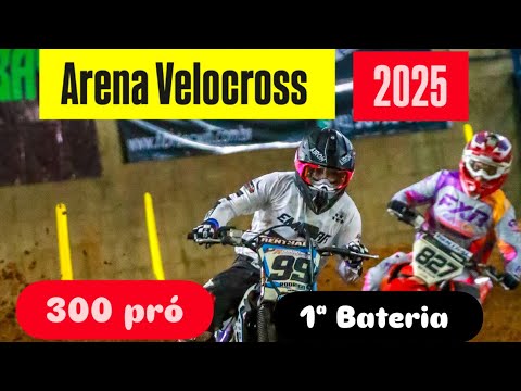 ARENA VELOCROSS 2025 - On Board - 300pró 1° Bateria.