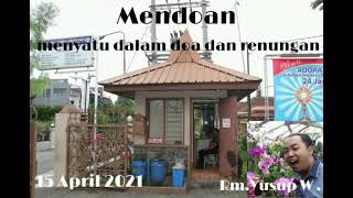 MENDOAN-Kamis, 15 April 2021-RD. Yusuf Widiarko