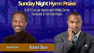 Download lagu Sunday Night Hymn Praise- Special Guest Richard Odom mp3