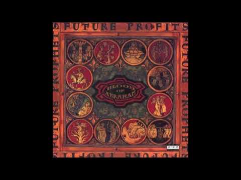 Blood Of Abraham   Future Profits 1993
