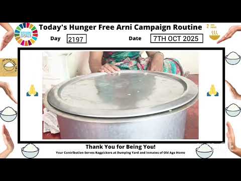2197 Day Hunger Free Arni Campaign Routine 7 October 2025