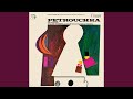 Stravinsky: Petrushka, K12 (1911/1947 Versions) : IVj. Apparition of Petrushka's Ghost