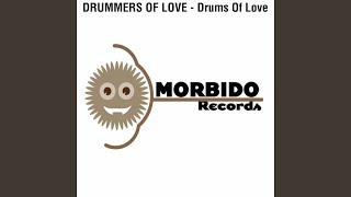 Drums of Love (Original Mix)