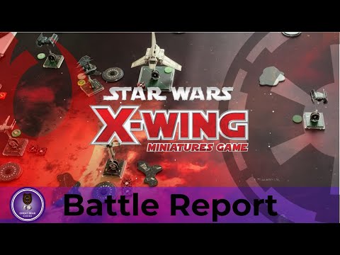 X Wing 2.5 Battle Report - Rebels vs Empire