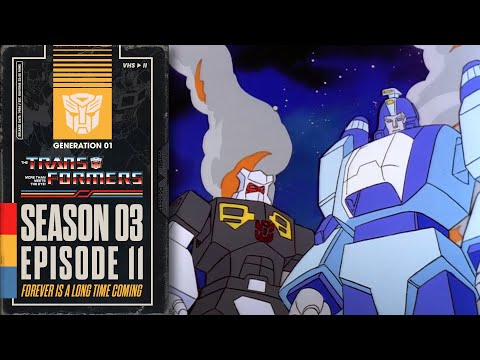 Forever is a Long Time Coming | Transformers: Generation 1 | Season 3 | E11 | Hasbro Pulse