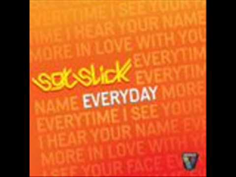Sgt. Slick - Everyday (Digital LAB Remix) Vicious