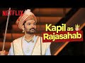 Kapil Sharma S HILARIOUS Monologue As Raja Sahab Episode Out Tomorrow TGIKS Netflix India