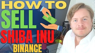 How to Sell Shiba Inu Coin on Binance