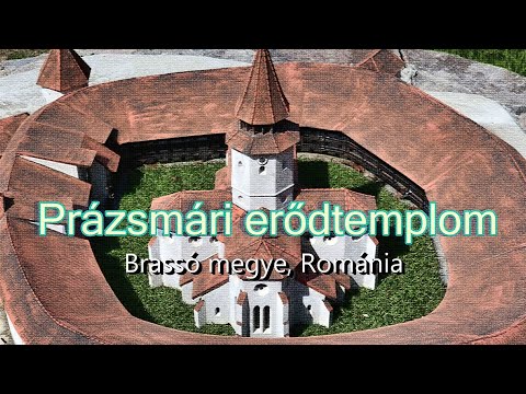 Prázsmári erődtemplom | Brassó megye | Románia