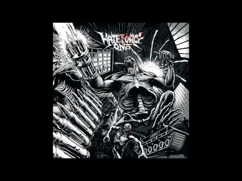 Hate Force One - Face The Mirror