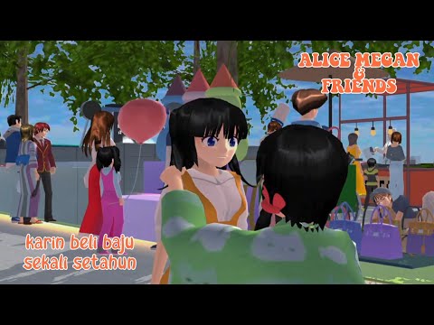 ALICE MEGAN & FRIENDS [KARIN BUYS NEW CLOTHES] || SAKURA SCHOOL SIMULATOR