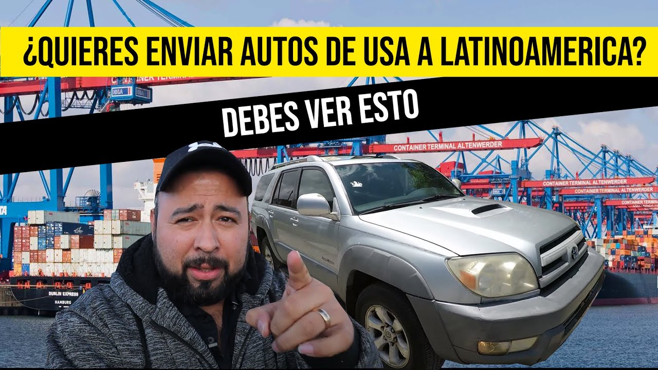 TODOS LOS PASOS PARA ENVIAR AUTOS DE USA A LATINOAMERICA / MI EXPERIENCIA