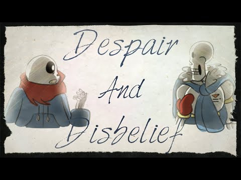 Despair and Disbelief - Undertale Comic Dub
