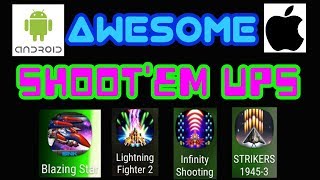 ** 5 Awesome Shoot'em Ups for ANDROID & IOS ** Review - Gameplay